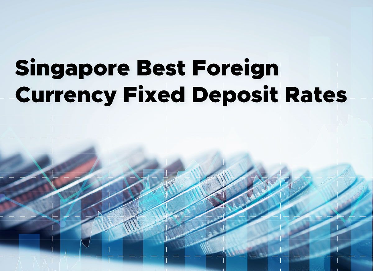 Singapore Best Foreign Currency (USD) Fixed Deposit Rates [January 2026] |  StashAway Singapore