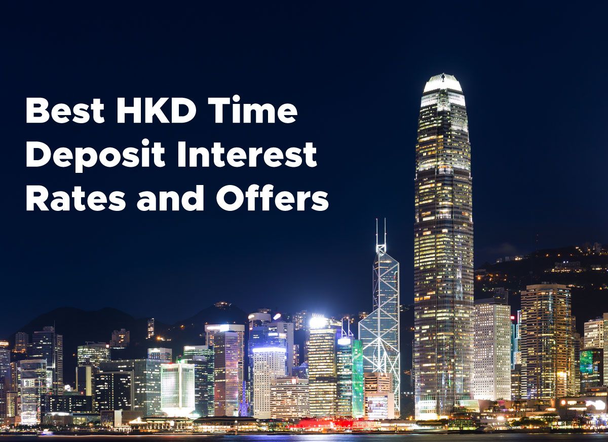 Best USD Time Deposit Interest Rates and Offers in Hong Kong [As of 19  January 2026] | StashAway Hong Kong