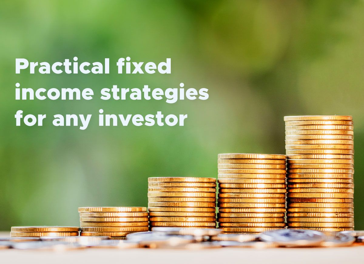 Practical fixed income strategies for any investor | StashAway Hong Kong