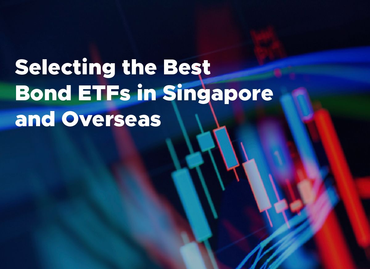 Best Bond ETFs in Singapore and Overseas for Your Portfolio | StashAway  Singapore