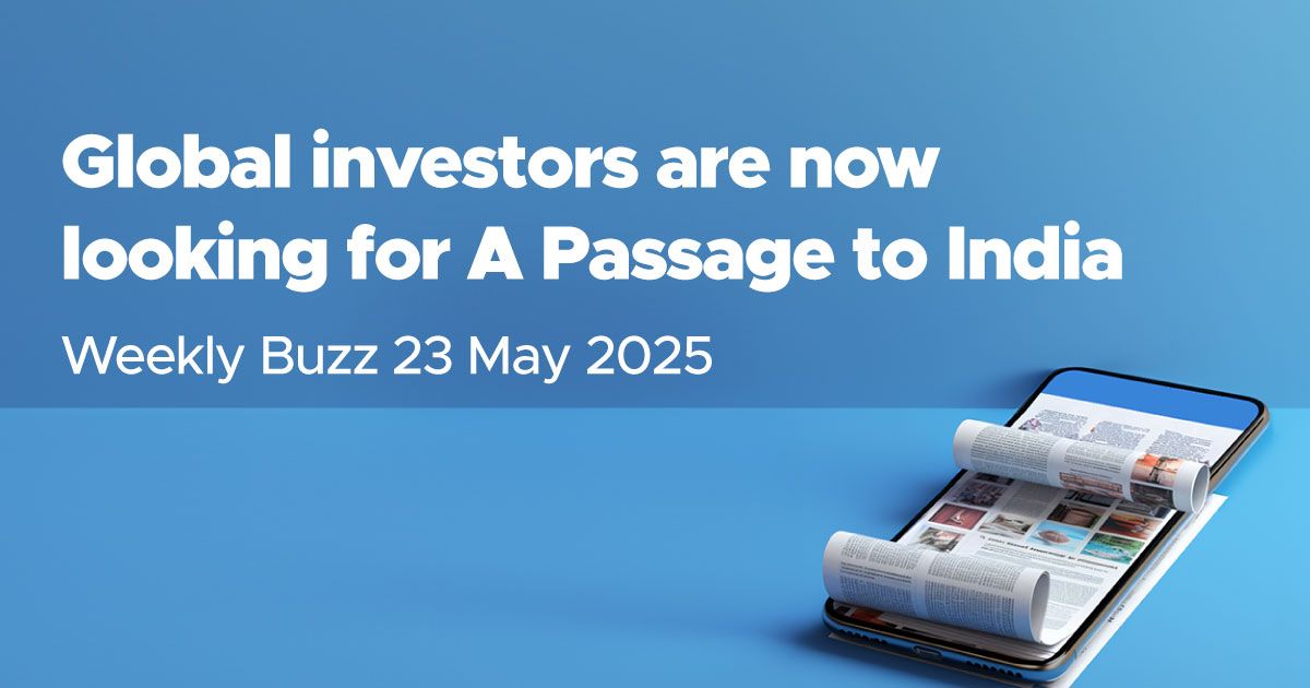 Weekly Buzz: Global investors are now looking for A Passage to India 🐅 ...