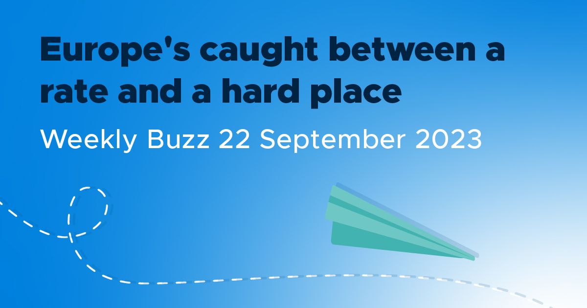 Weekly Buzz: Europe's caught between a rate and a hard place ...