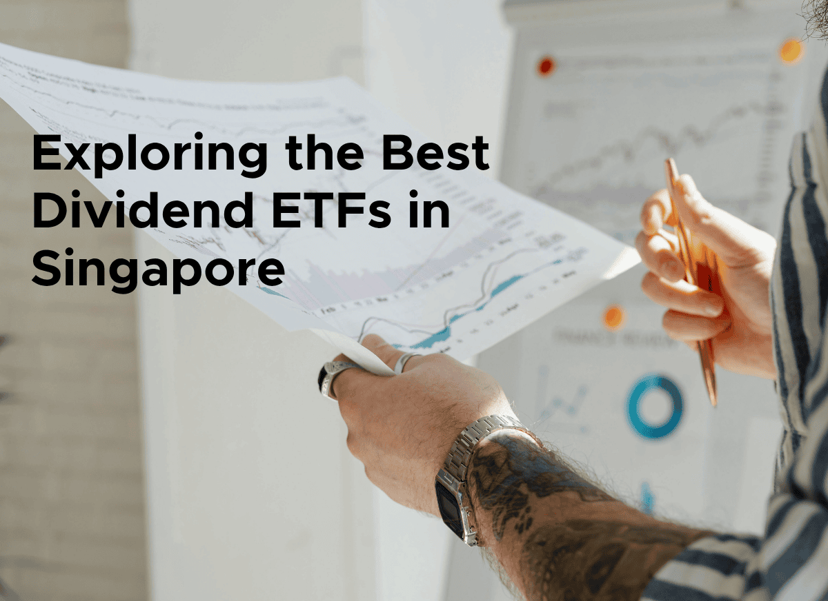 Exploring the Best Dividend ETFs in Singapore 2026 | StashAway Singapore