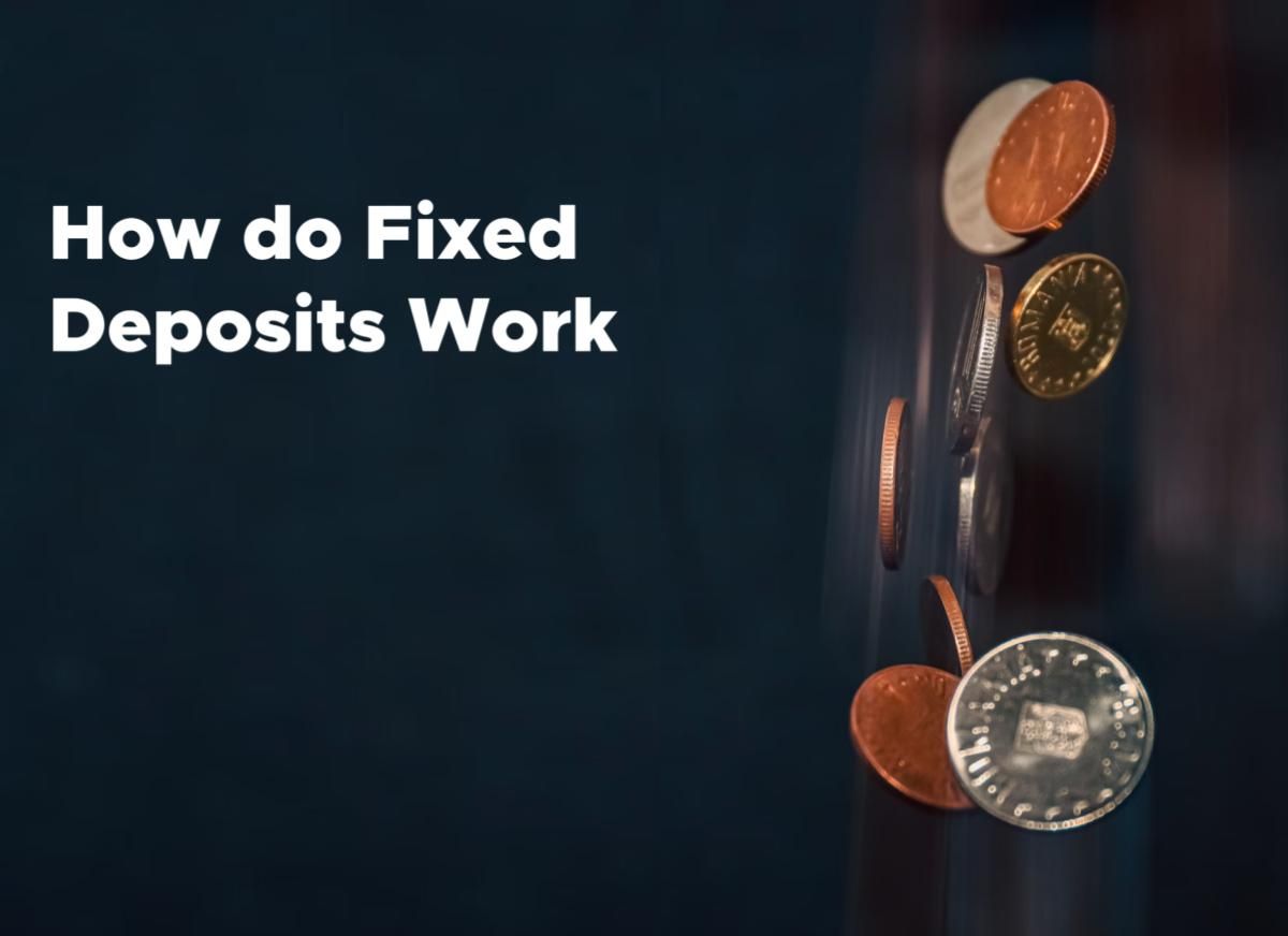 How do Fixed Deposits Work | StashAway Singapore