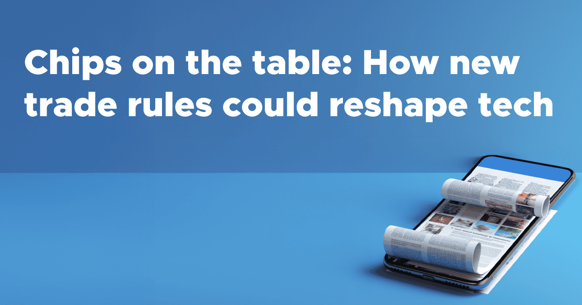 Weekly Buzz: Chips on the table: How new trade rules could reshape tech ...