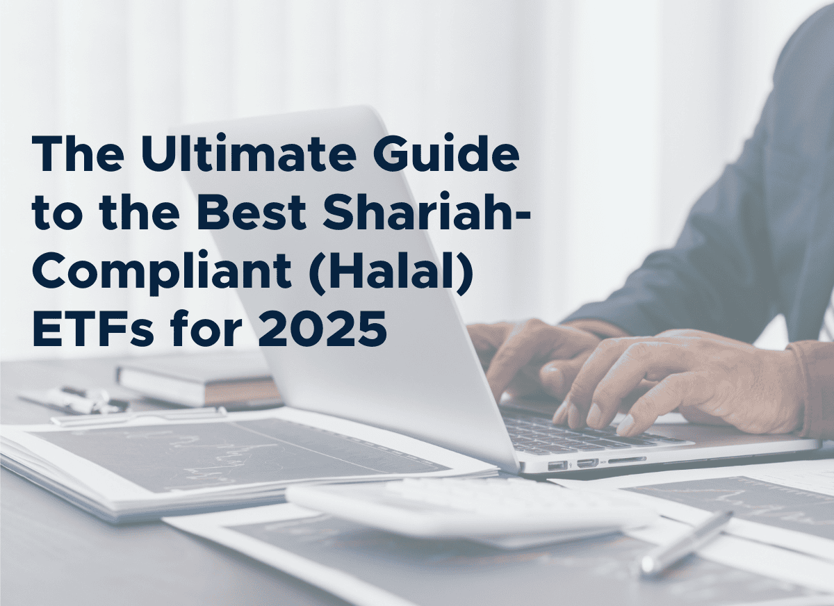 The Ultimate Guide to the Best Shariah-Compliant (Halal) ETFs for 2025 |  StashAway Malaysia