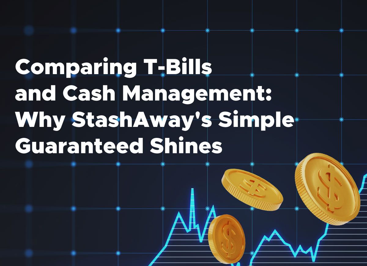 The Complete Guide to Singapore Treasury Bills (T-Bills) [Jan 2026] |  StashAway Singapore