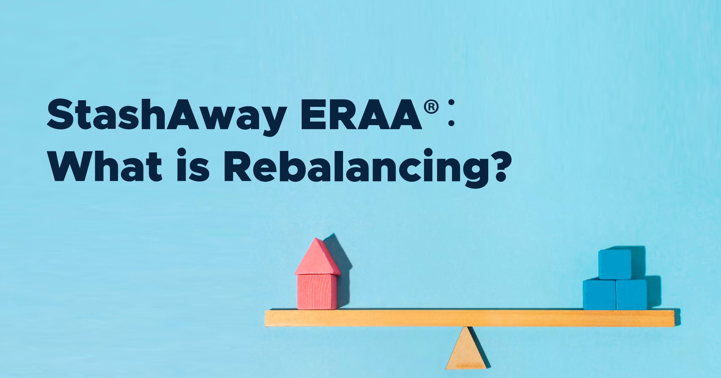 Maintaining Your Target Asset Allocation with Rebalancing | StashAway ...