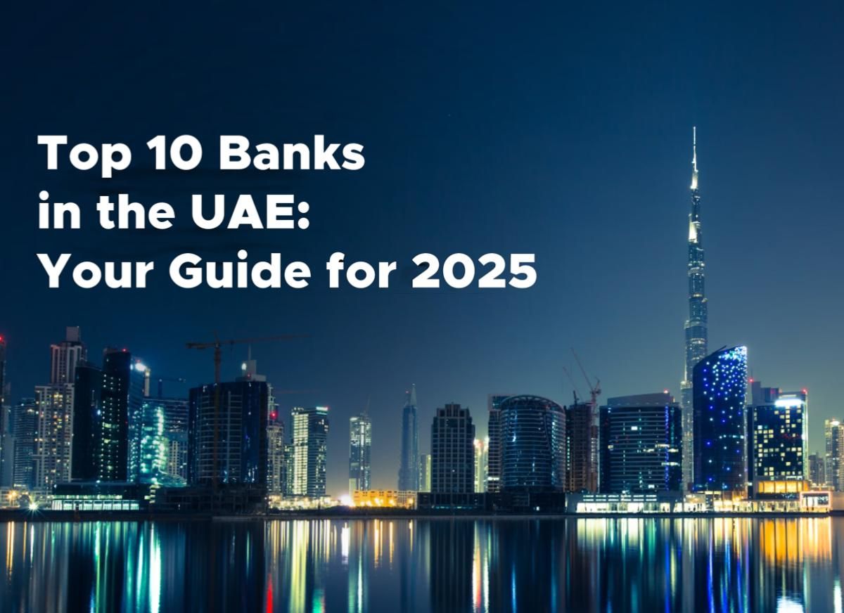 Top 10 Banks in the UAE: Your Guide for 2025 | StashAway MENA