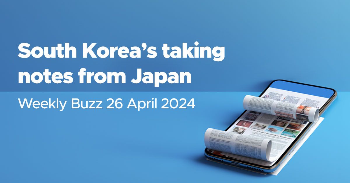 Weekly Buzz: 📝 South Korea’s taking notes from Japan | StashAway MENA